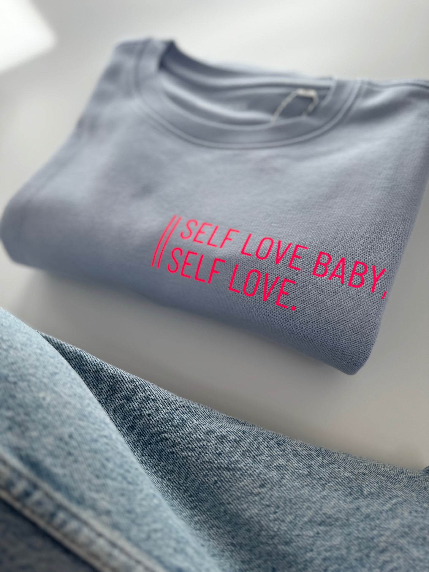 Sweatshirt Unisex 'Self love baby, self love.': Serene Blue / Neon Pink