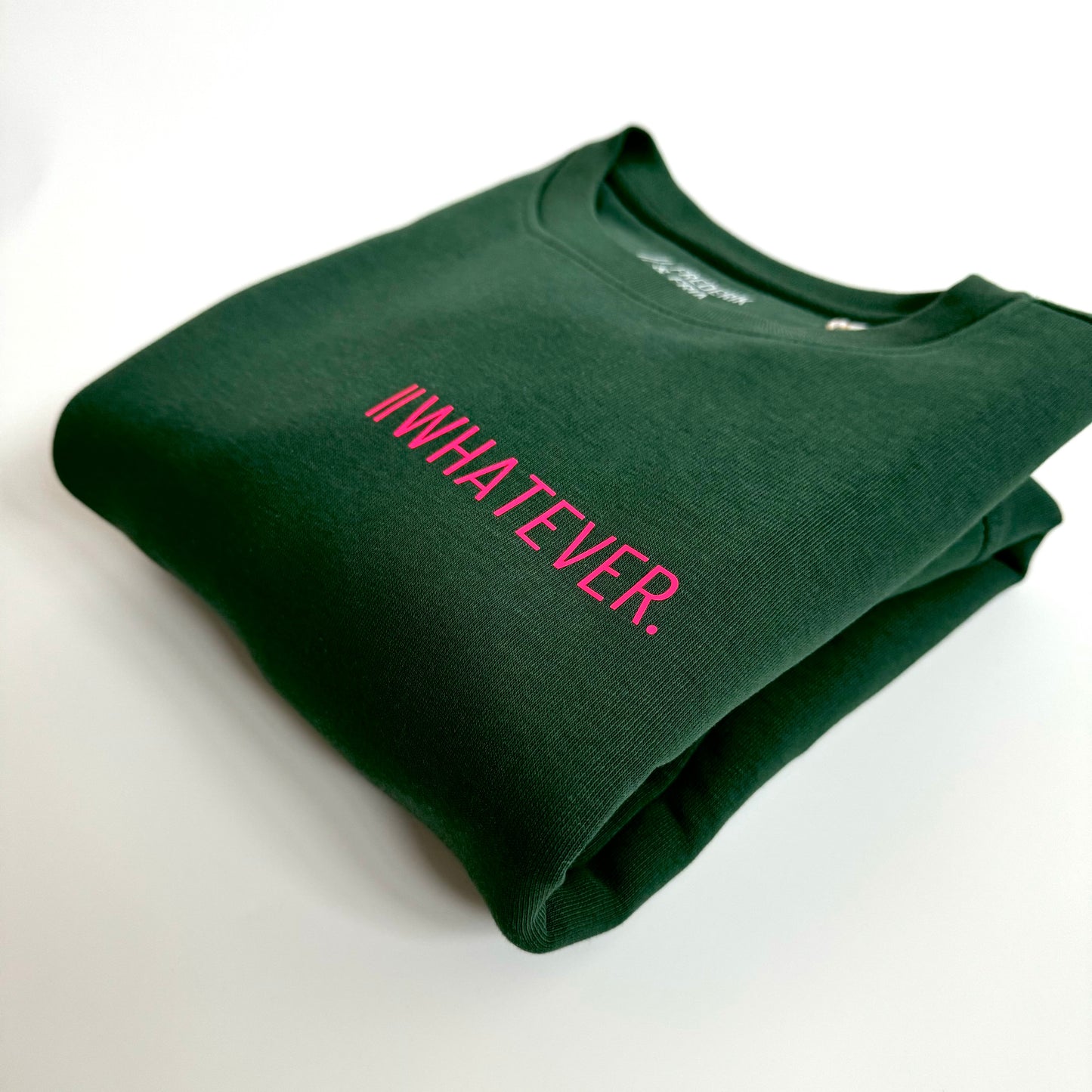 Sweatshirt Unisex 'Whatever.': Bottle Green / Neon Pink