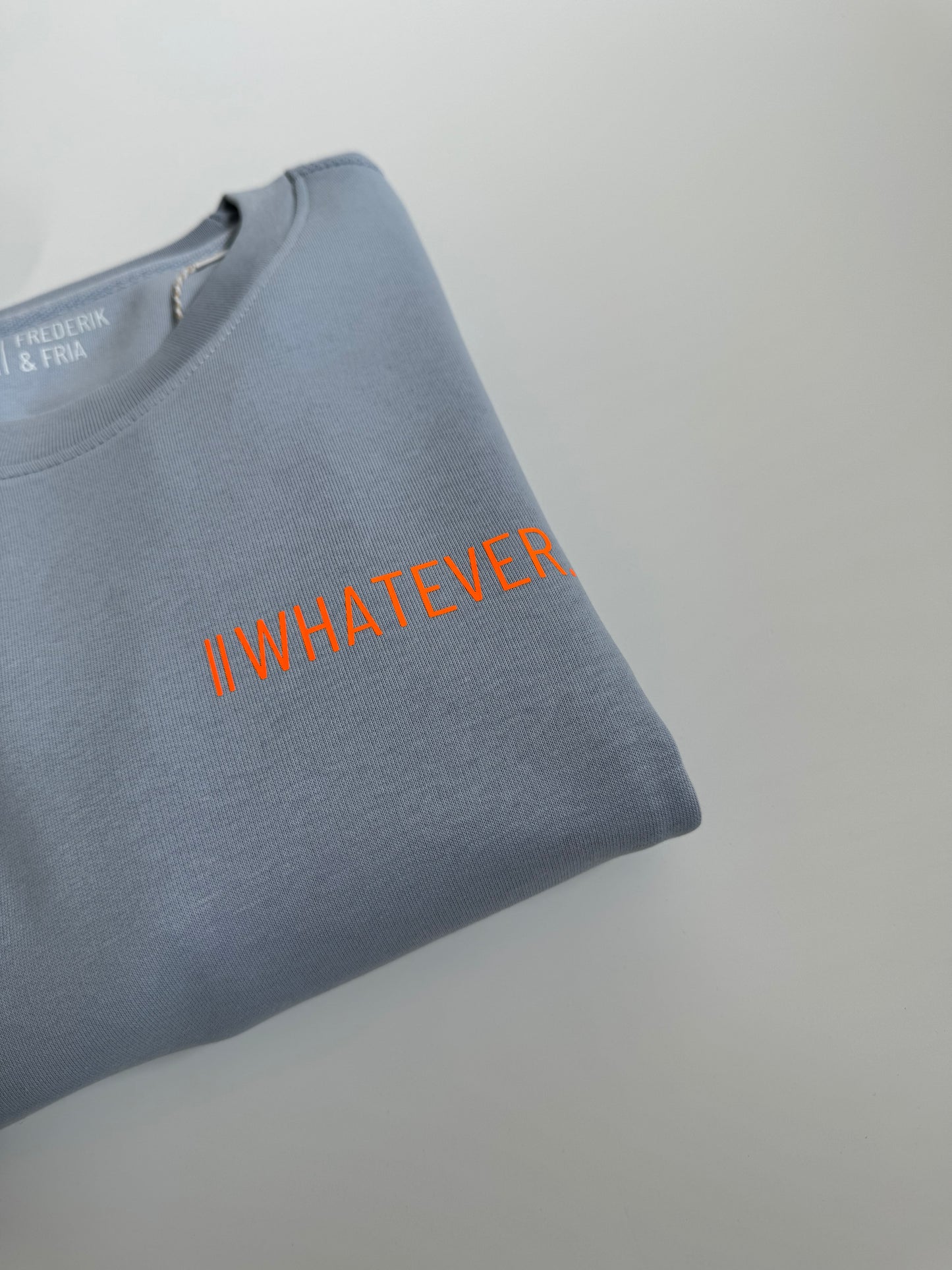 Sweatshirt Unisex 'Whatever.': Serene Blue / Neon Orange