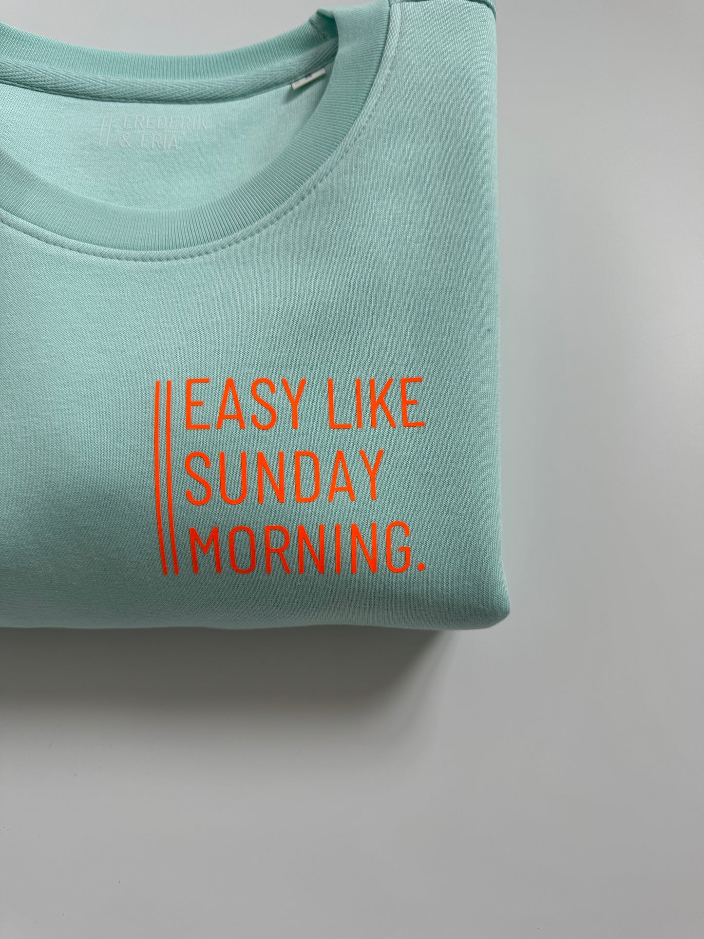 Sweatshirt Unisex 'Easy like Sunday morning.': Caribean Blue / Neon Orange