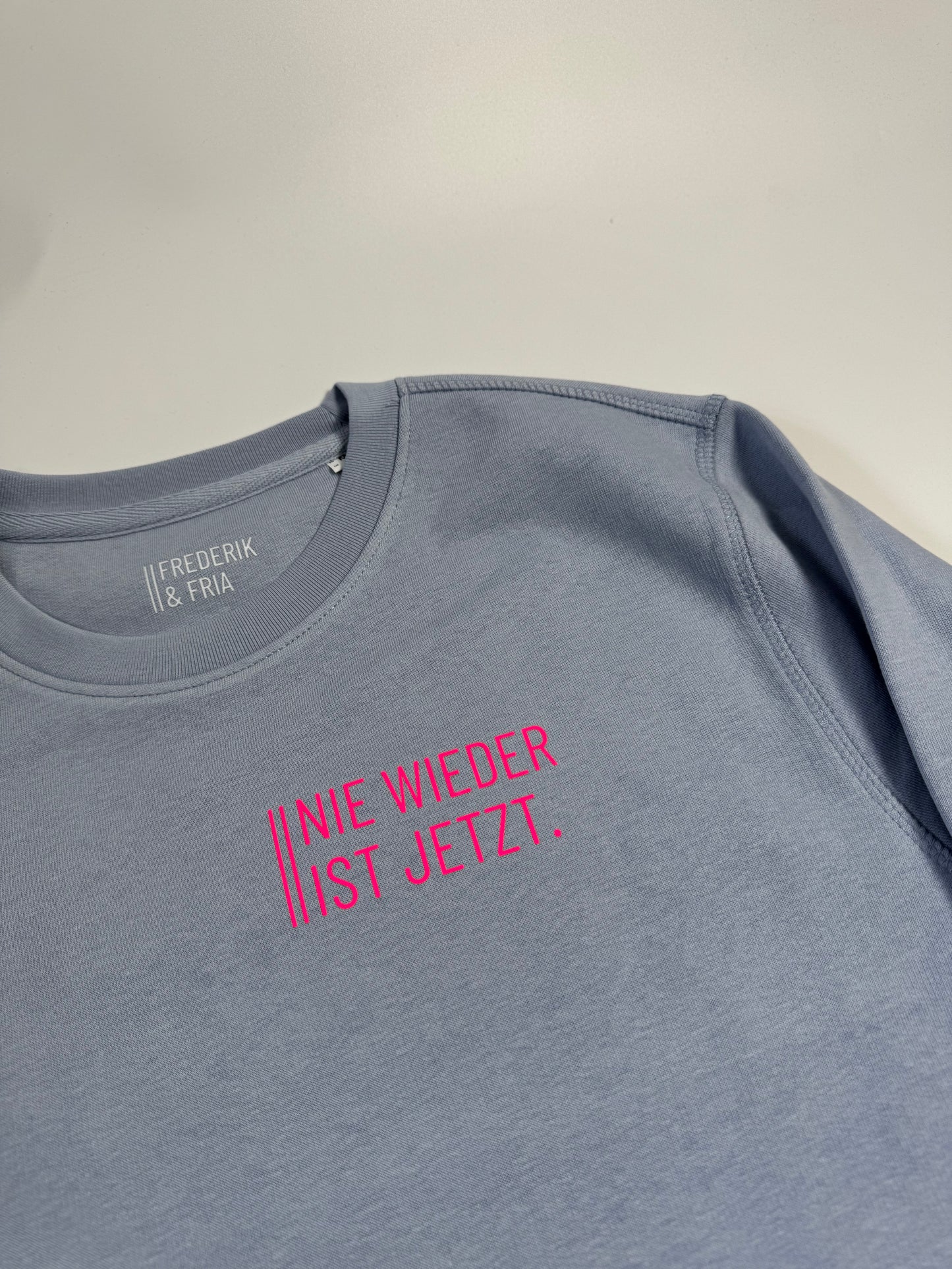 Sweatshirt Unisex, ‚Nie wieder ist jetzt.‘