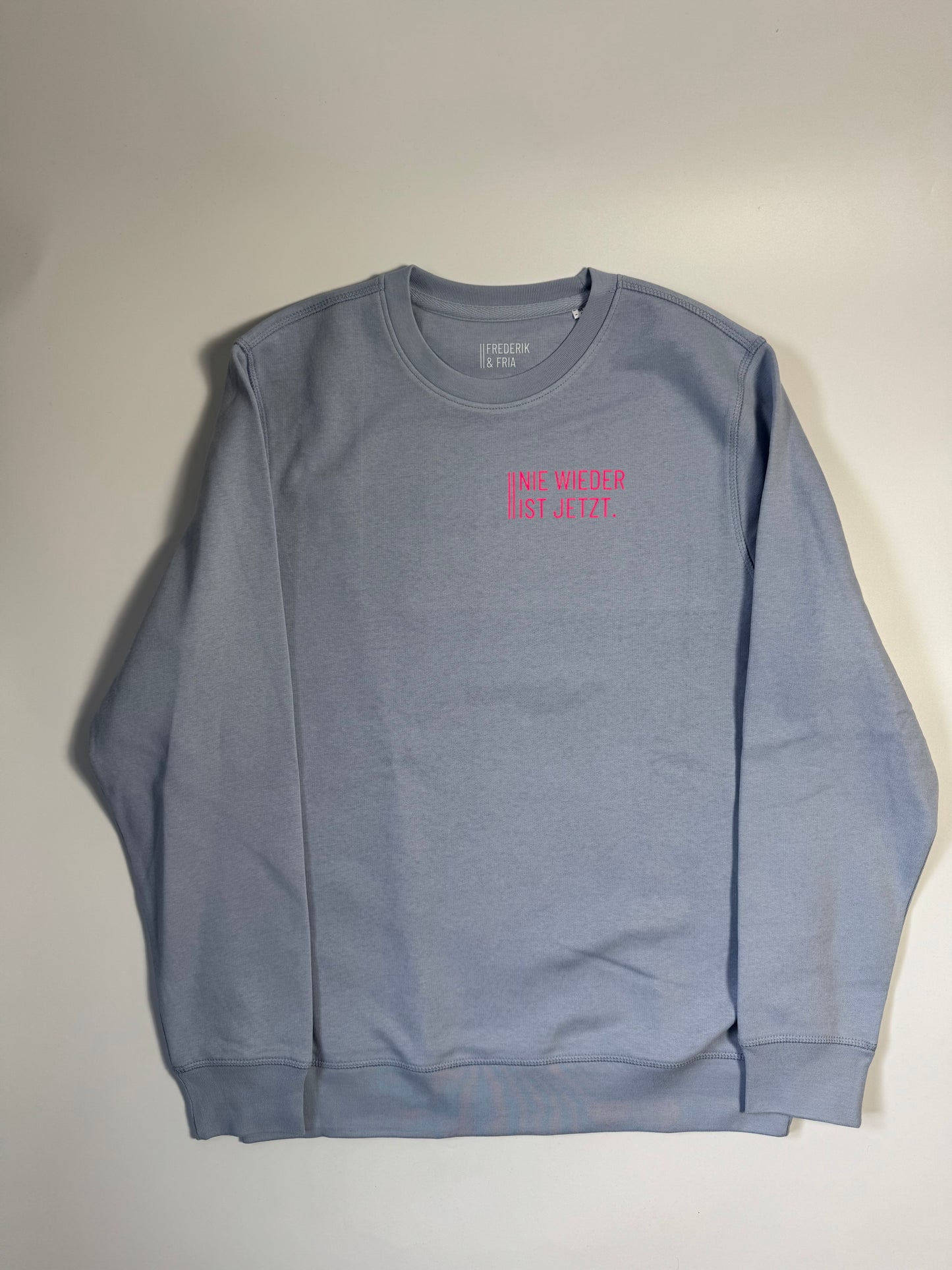 Sweatshirt Unisex, ‚Nie wieder ist jetzt.‘