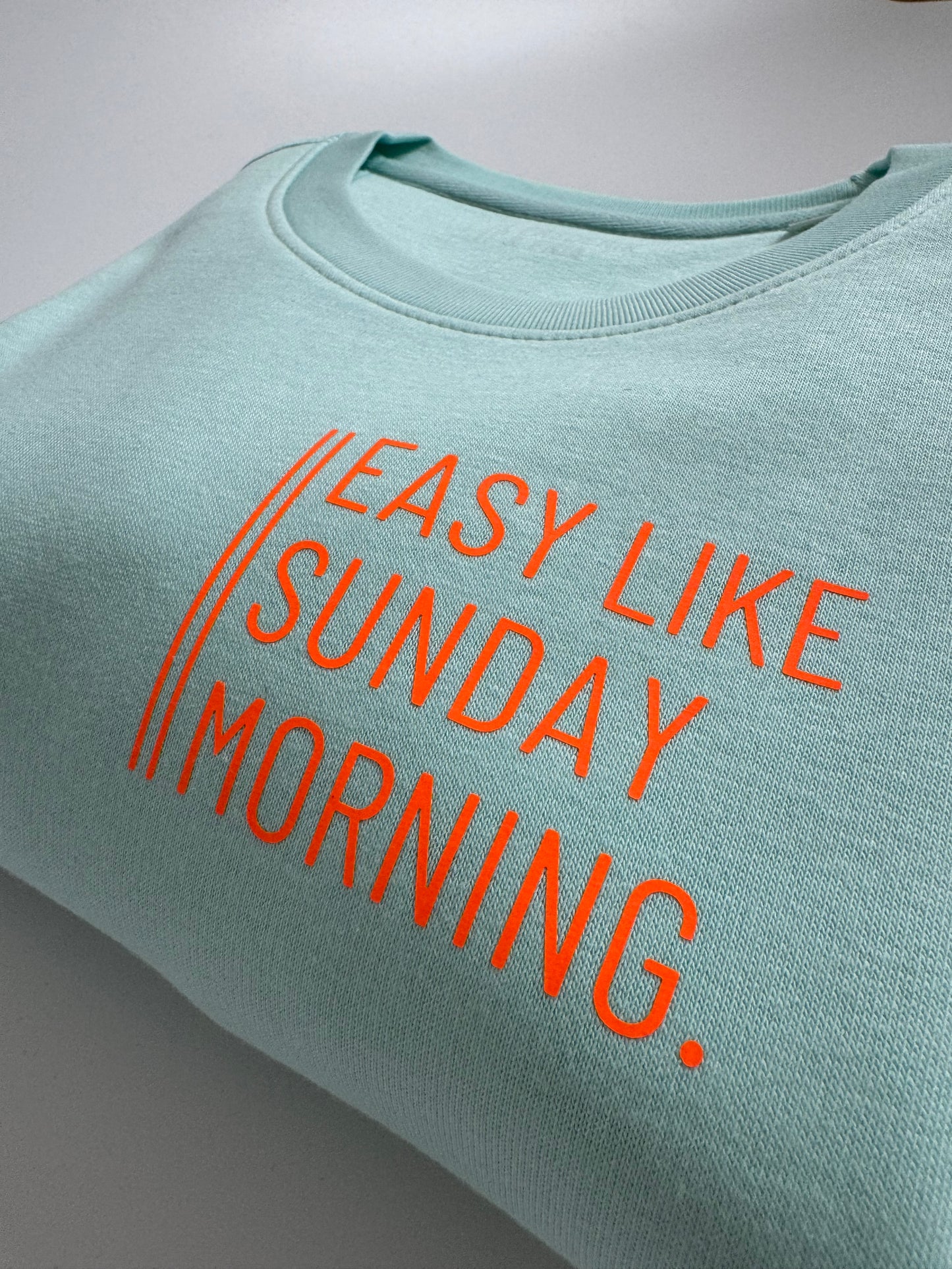 Sweatshirt Unisex 'Easy like Sunday morning.': Caribean Blue / Neon Orange