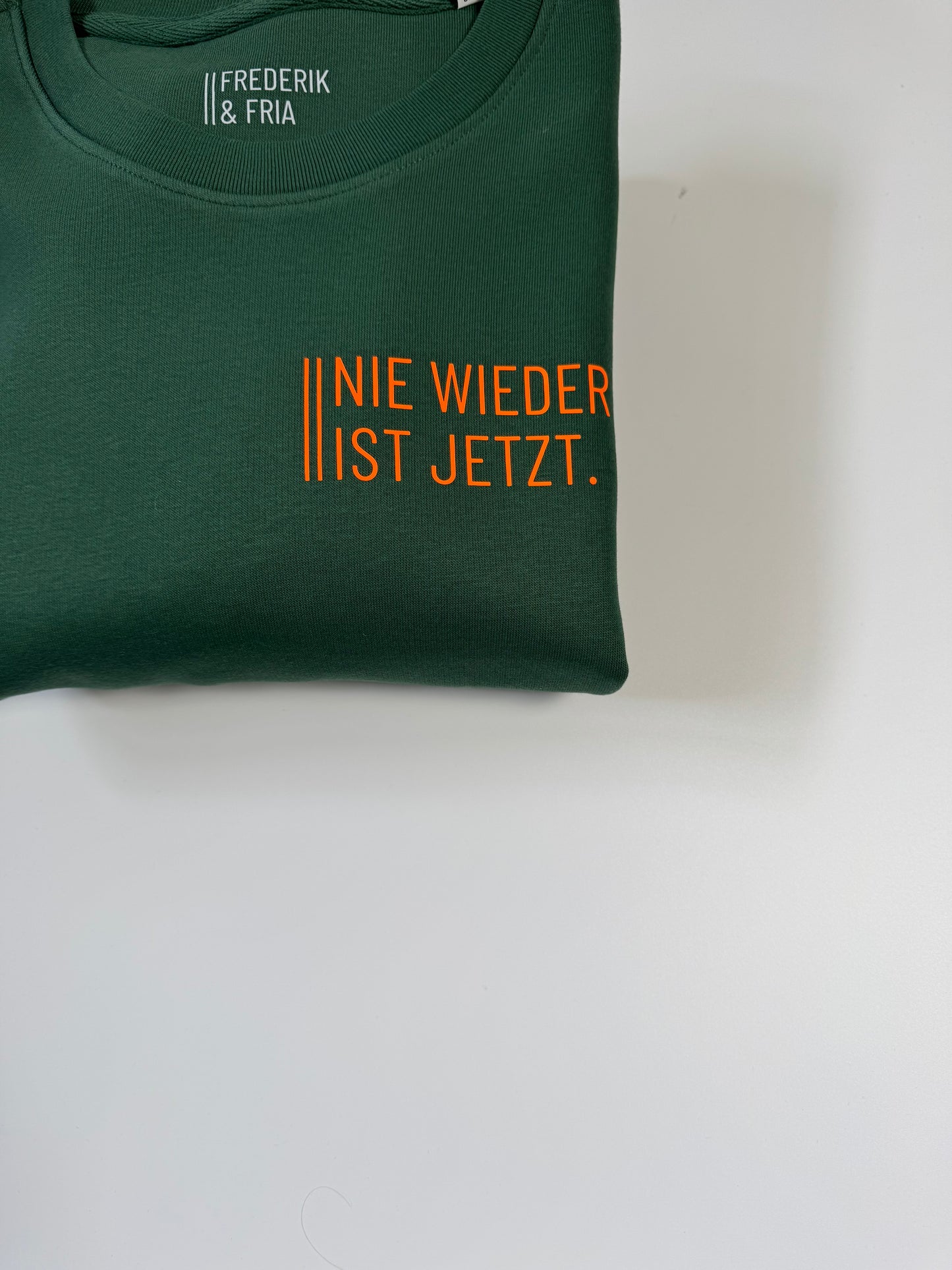 Sweatshirt Unisex, ‚Nie wieder ist jetzt.‘
