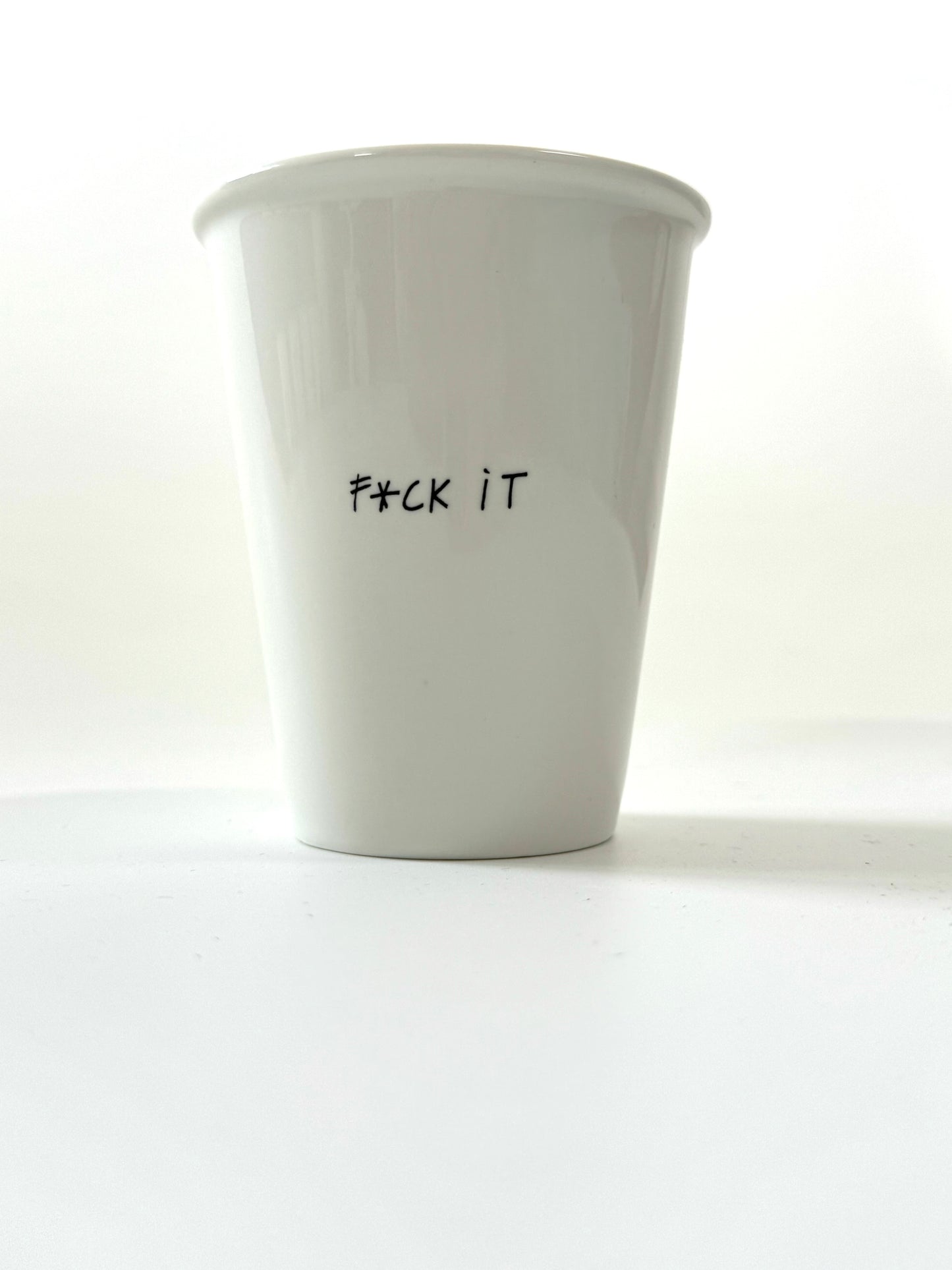 Becher ‚Fuck it’, 170ml