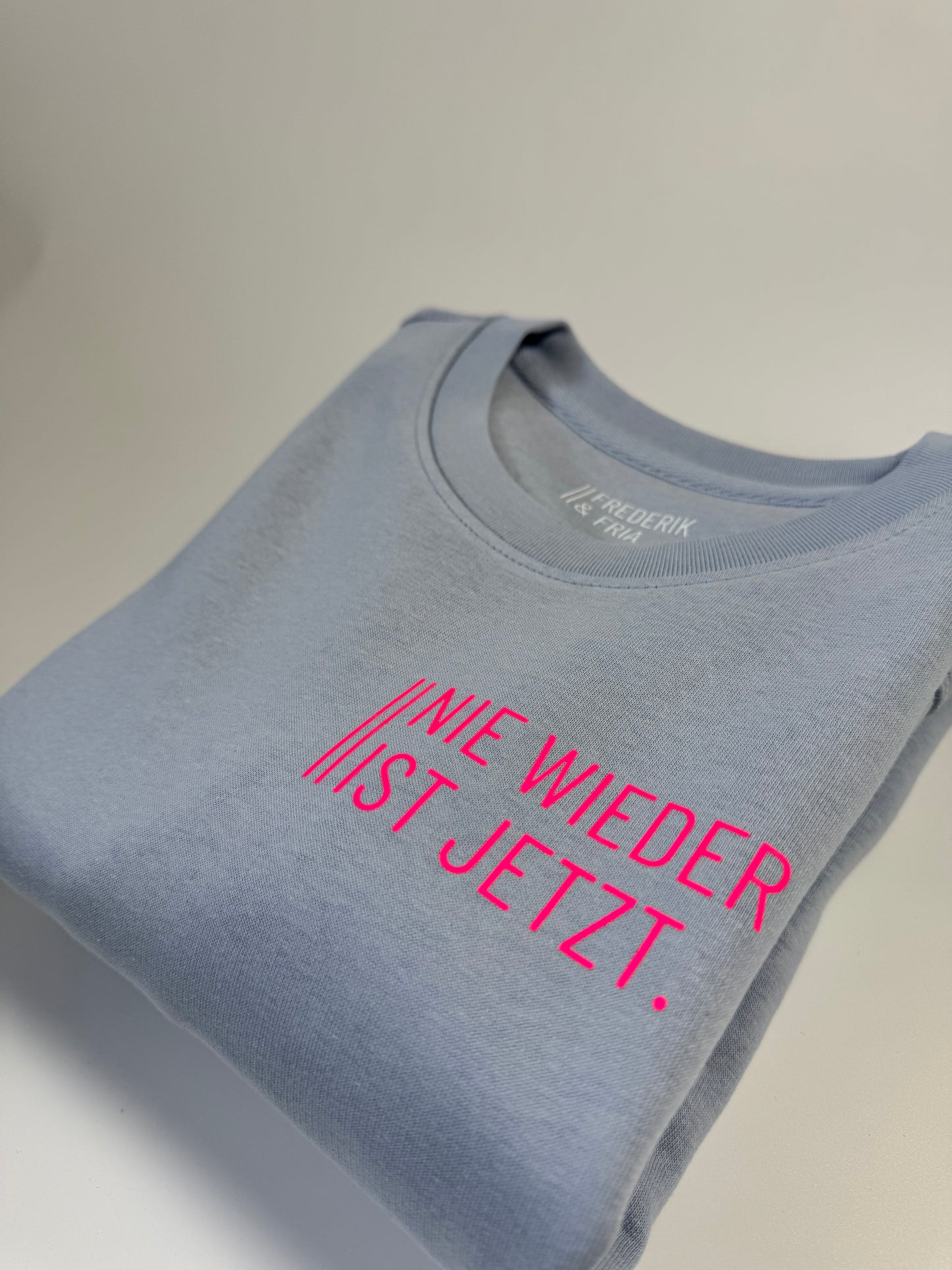 Sweatshirt Unisex, ‚Nie wieder ist jetzt.‘
