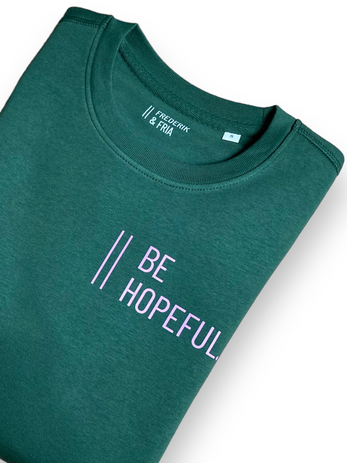 Sweatshirt Unisex 'Be hopeful.': Bottle Green / Hell Lila
