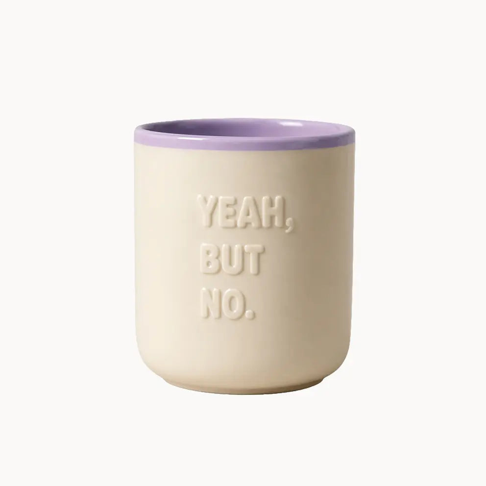 Tasse Porzellan, Yeah but no, 380ml