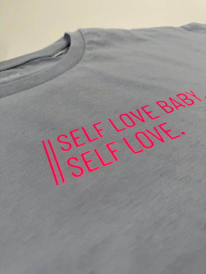 Frauen-Shirt ‚Self love baby, self love.‘: serene blue/ neon pink