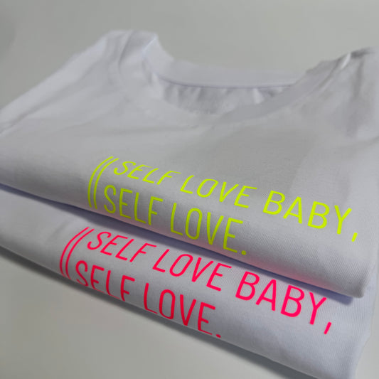 T-Shirt Frauen  'Self love baby, self love.': Weiß / Neon Gelb, Neon Pink
