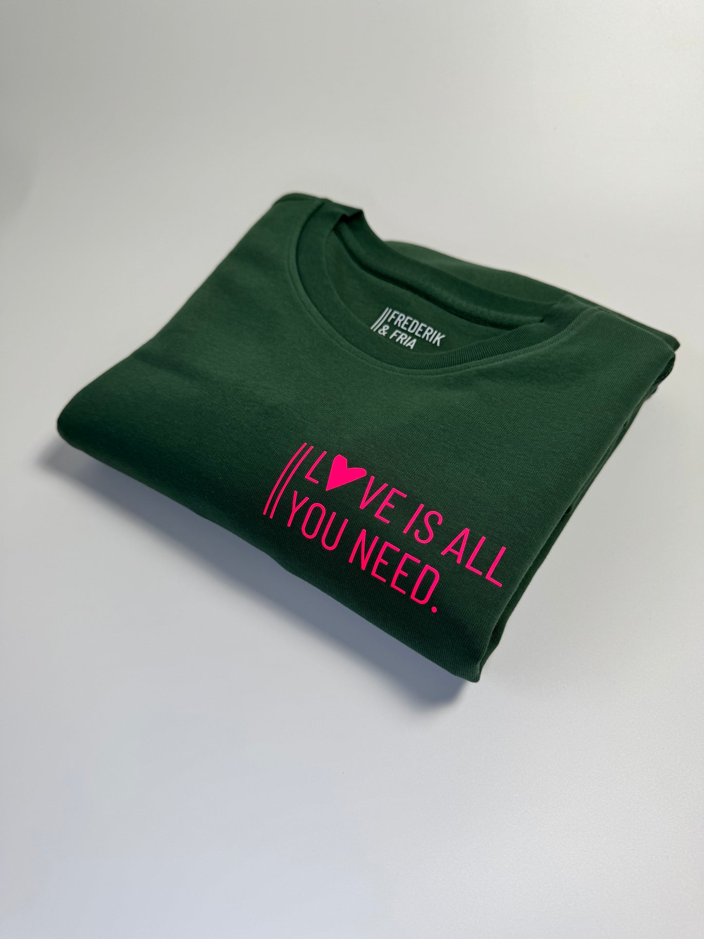 Sweatshirt Unisex 'love is all you need': Bottle Green / Neon Pink