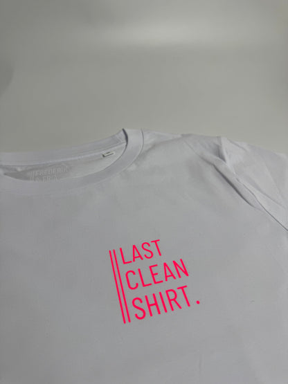 T-Shirt, Frauen, ‚Last Clean Shirt.‘, Weiß / Neon Pink