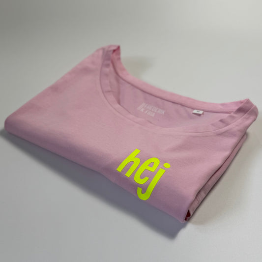 T-Shirt Frauen‚ 'hej’: rosa / neon gelb