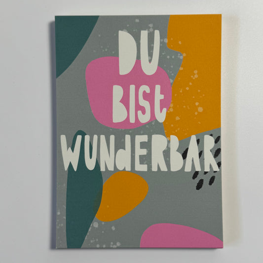 Postkarte, ‚du bist wunderbar‘, A6
