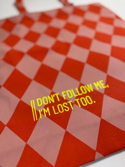 Einkaufstasche 'Don't follow me...' Raute Hellblau / Neon Pink