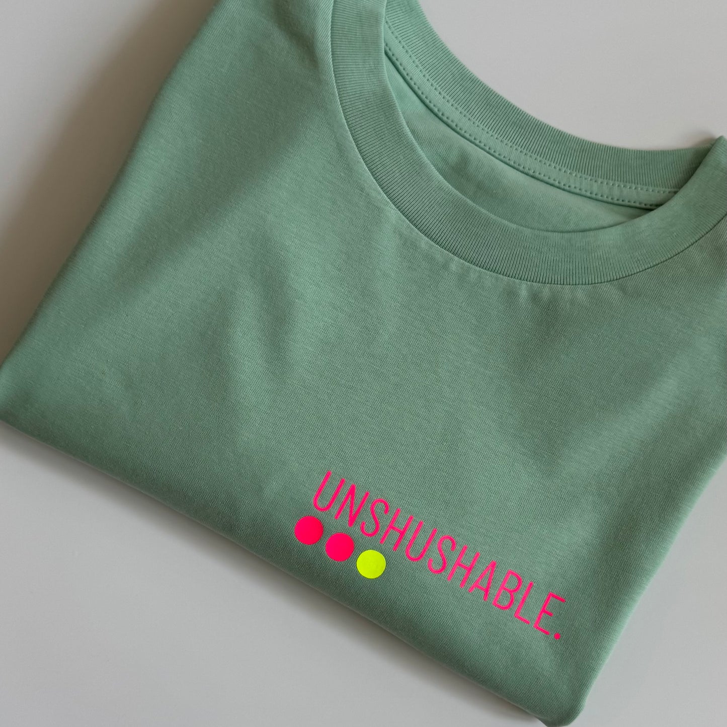 T-Shirt Frauen, ‚Unshushable.‘: Jade / Neon Pink