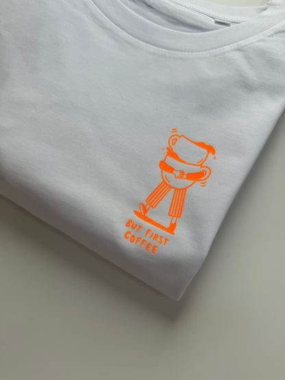 T-Shirt, Frauen, But first coffee, Weiß / Neon Pink, Neon Orange
