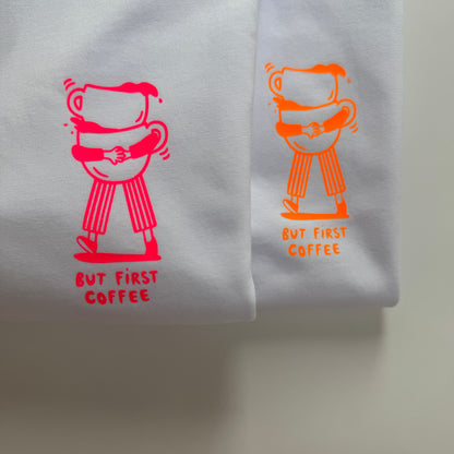 T-Shirt, Frauen, But first coffee, Weiß / Neon Pink, Neon Orange