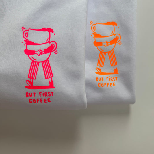 T-Shirt, Frauen, But first coffee, Weiß / Neon Pink, Neon Orange