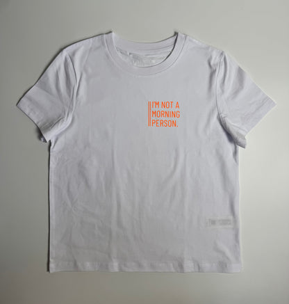 T-Shirt, Frauen, ‚I‘m not a morning person.‘, Weiß / Neon Orange