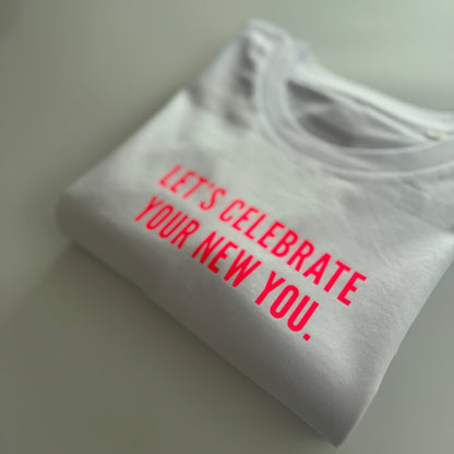 UNISEXSCHNITT, T-Shirt, PINK STYLE TOUR, 'Let’s celebrate your new you.‘