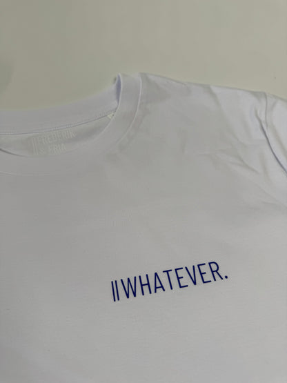 T-Shirt Unisex 'Whatever.': weiß / blau