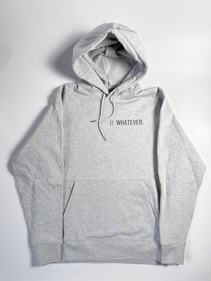 Hoodie Unisex ' Whatever.': Heather Grey / Schwarz