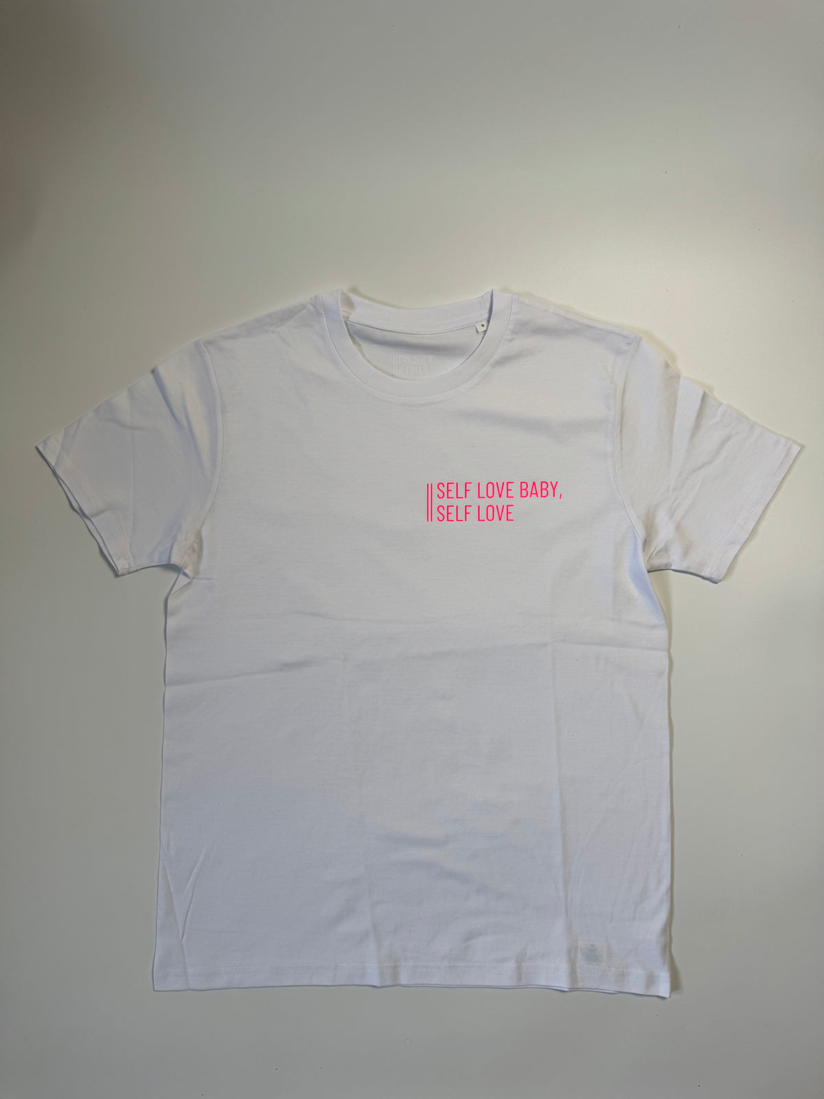 T-Shirt Unisex, 'Self love baby, self love.', Weiß / Neon Pink