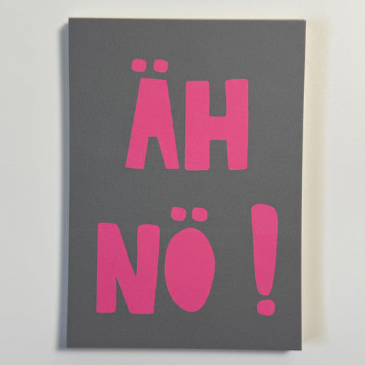 Postkarte, ‚Äh Nö!’ A6