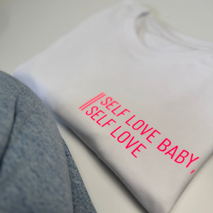 T-Shirt Unisex, 'Self love baby, self love.', Weiß / Neon Pink