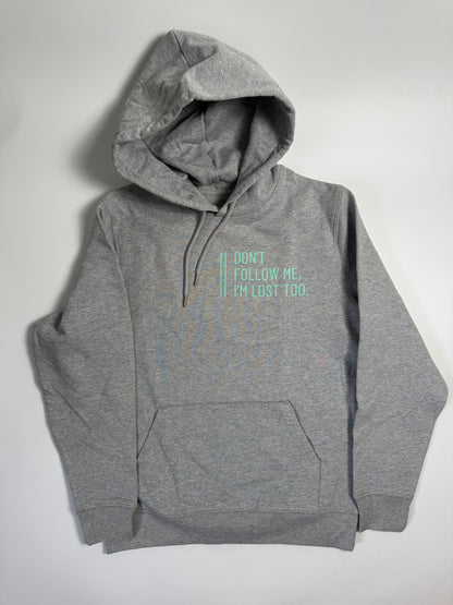 Hoodie Unisex 'Don’t follow me, I’m lost too.': Heather Grey / Blass Türkis