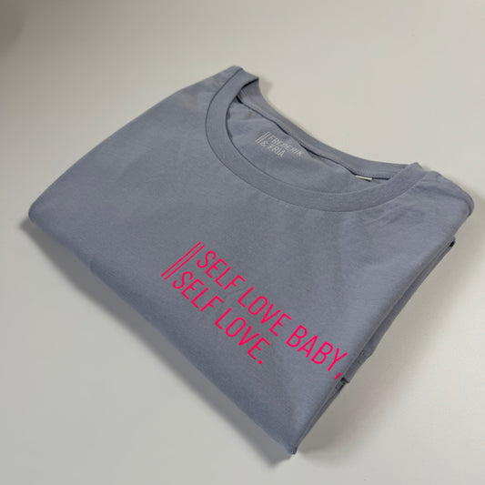 Frauen-Shirt ‚Self love baby, self love.‘: serene blue/ neon pink