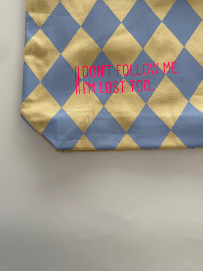 Einkaufstasche 'Don't follow me...' Raute Hellblau / Neon Pink