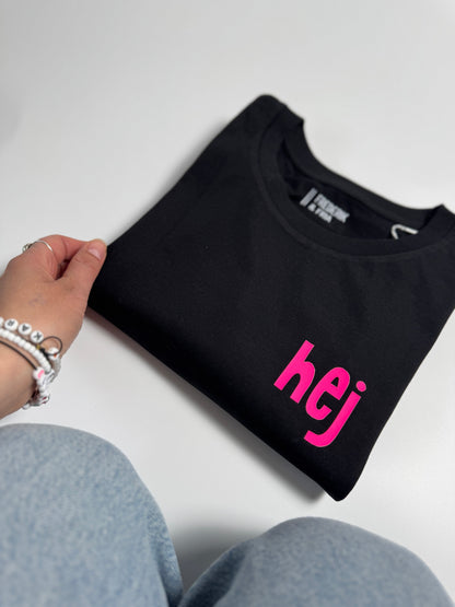 T-Shirt Unisex, ‚hej’ Schwarz / Neon Pink