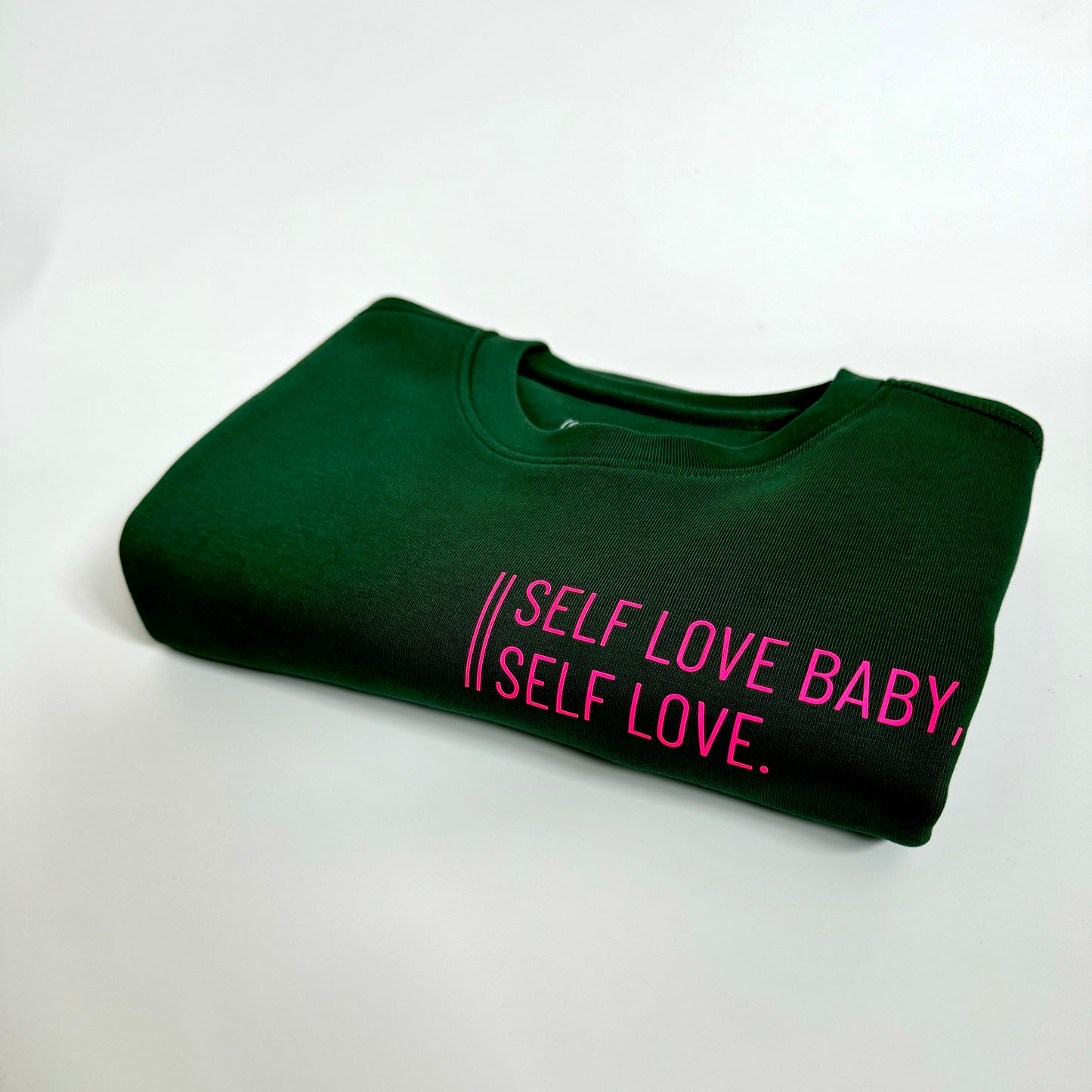 Sweatshirt Unisex ‚Self love baby, self love.': Bottle Green / Neon Pink