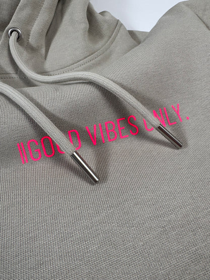 Hoodie Unisex 'Good Vibes Only.': Stone / Neon Pink