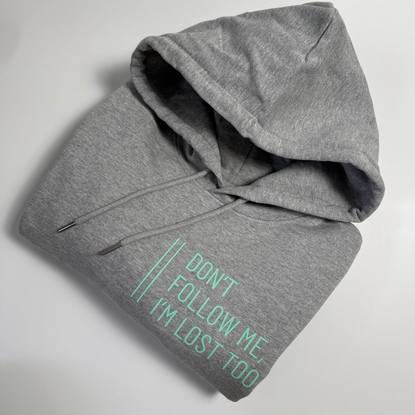 Hoodie Unisex 'Don’t follow me, I’m lost too.': Heather Grey / Blass Türkis