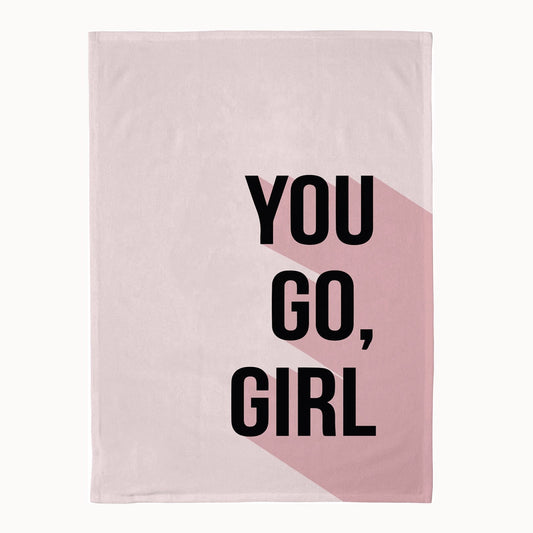 Dish towel, You Go Girl