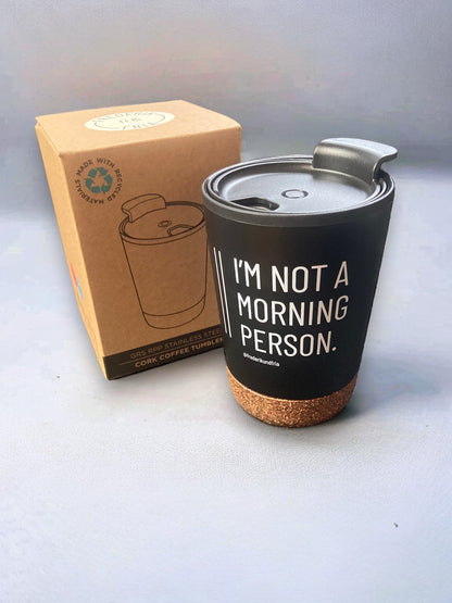 To-Go Thermobecher 'I'm not a morning person.'